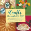 Crafts Through The Year