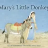 Mary's Little Donkey And The Escape To Egypt Hardback Book